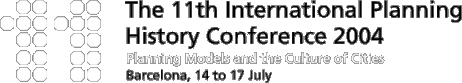 IPHS 2004 - The 11th International Planning History Conference